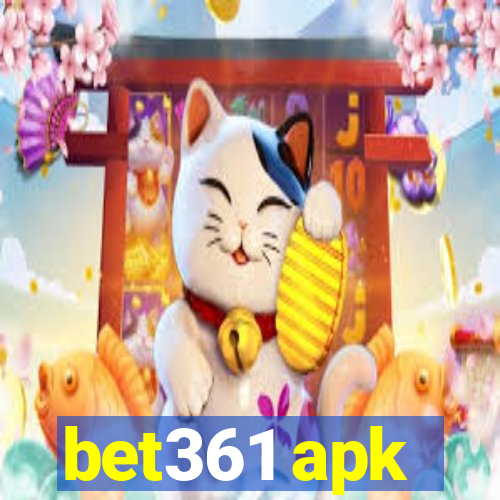 bet361 apk